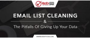 Email list cleaning and the pitfalls of giving up your data