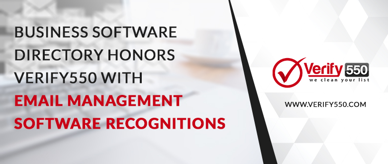 BUSINESS SOFTWARE DIRECTORY HONORS VERIFY550 WITH EMAIL MANAGEMENT SOFTWARE RECOGNITIONS