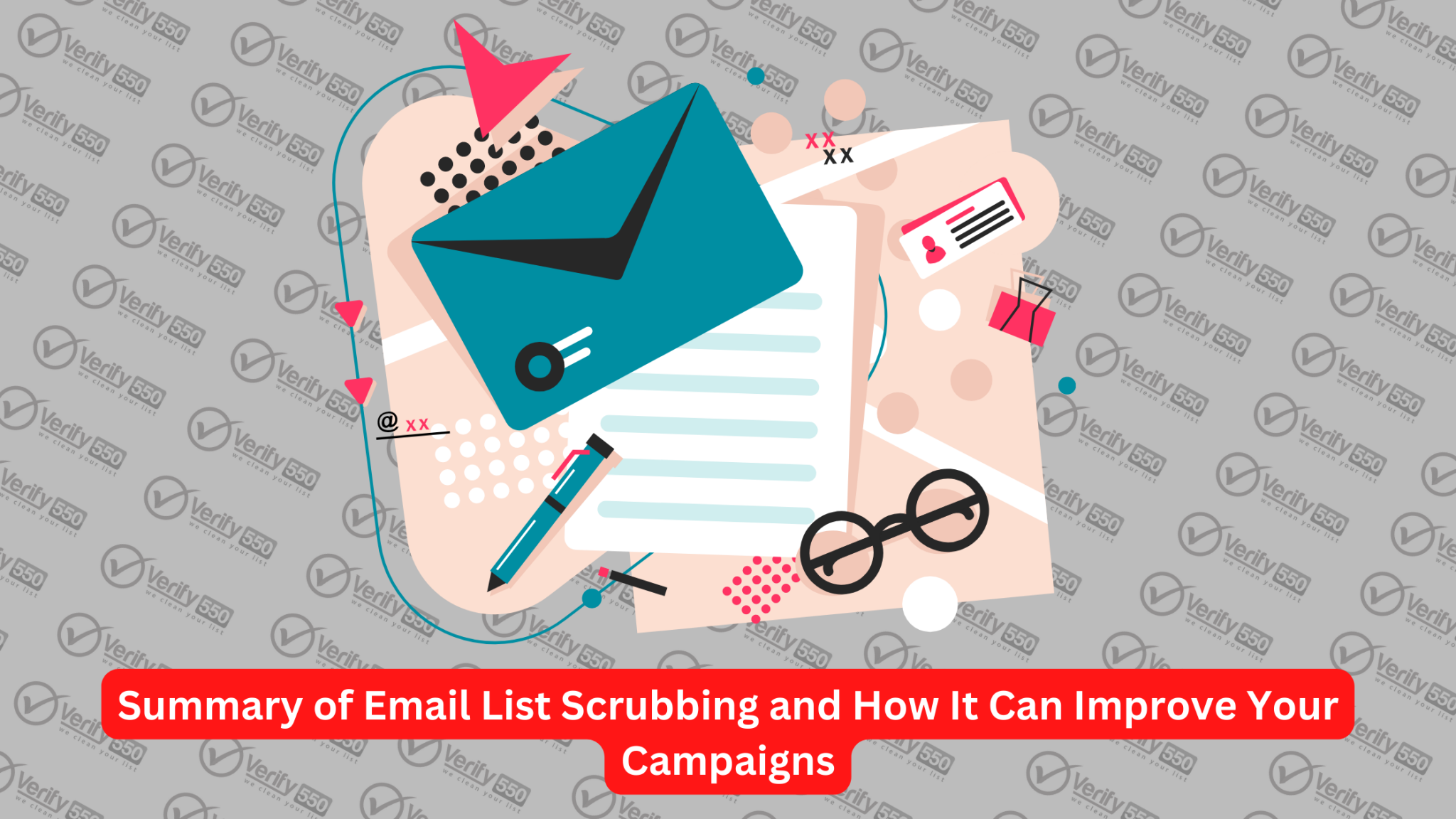 summary-of-email-list-scrubbing-and-how-it-can-improve-campaigns