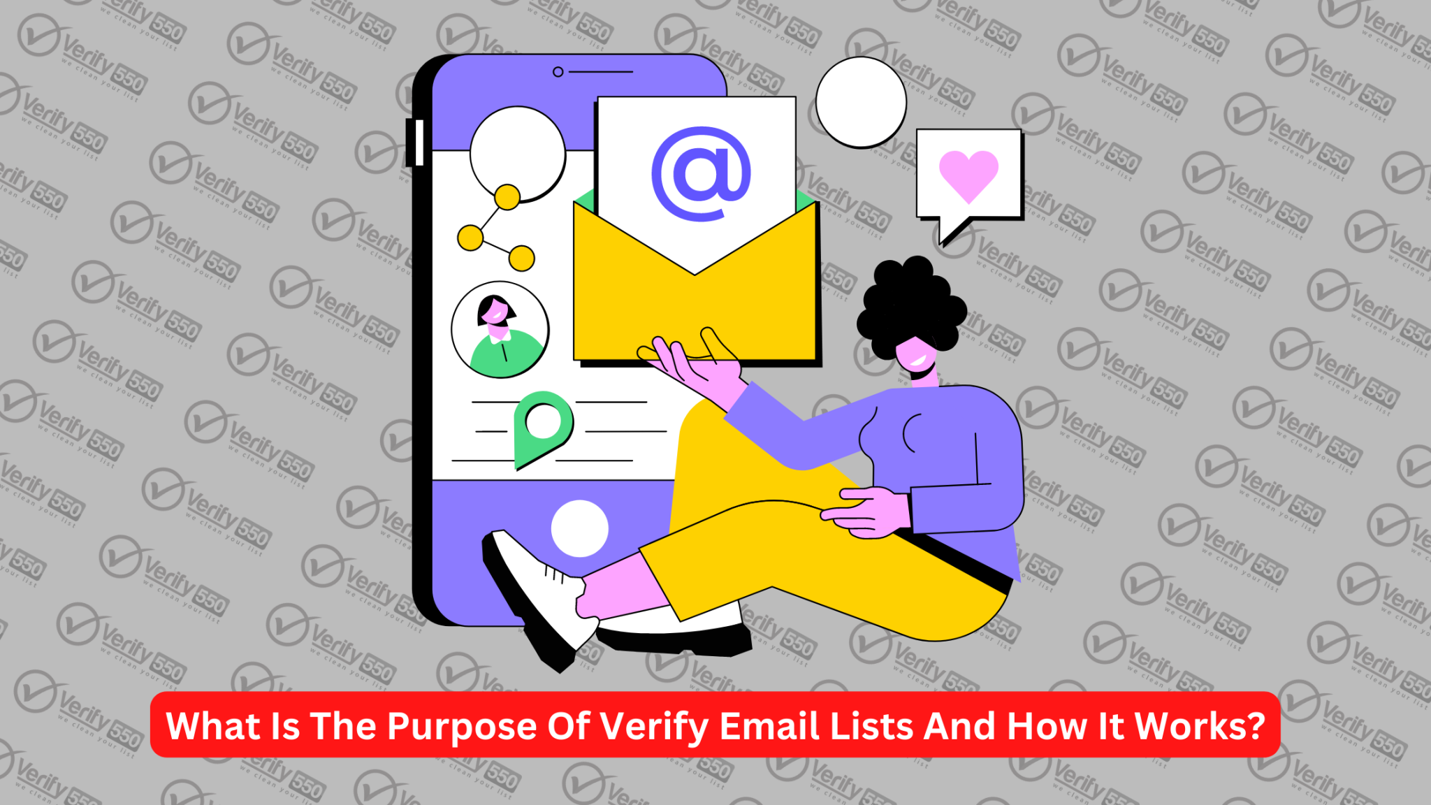 What Is The Purpose Of Verify Email Lists And How It Works?