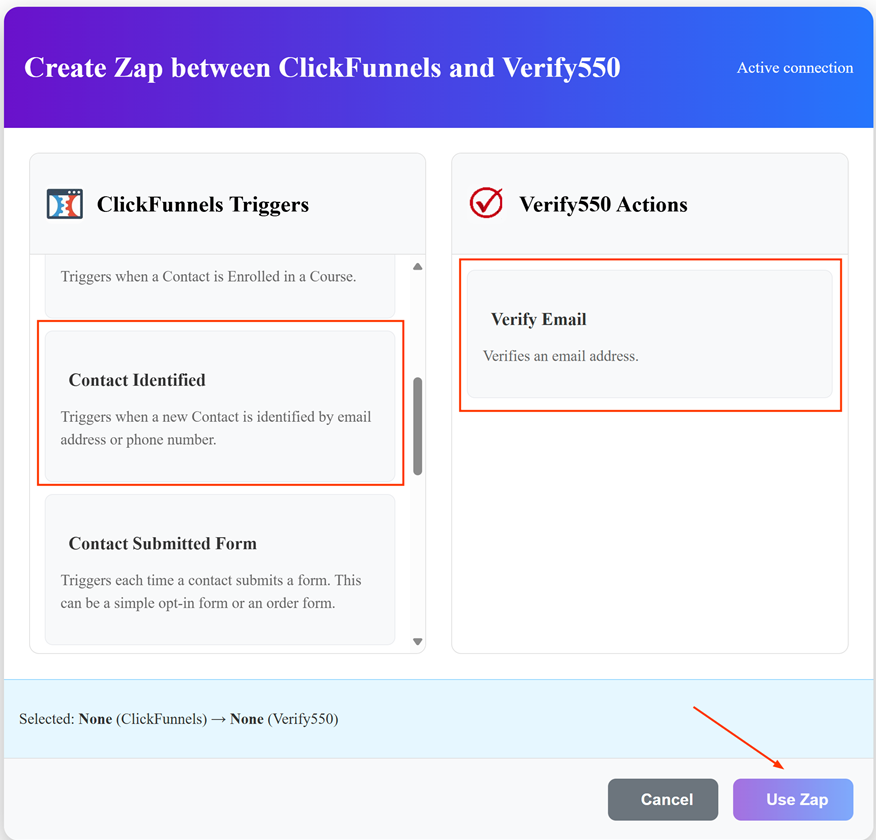 Choose a ClickFunnels trigger and link it with the Verify550 Verify Email action in Zapier
