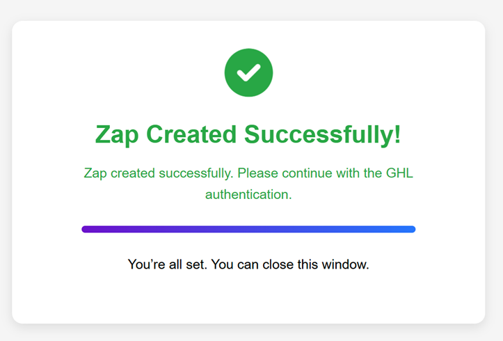 Confirm Zap creation and proceed with GoHighLevel authentication
