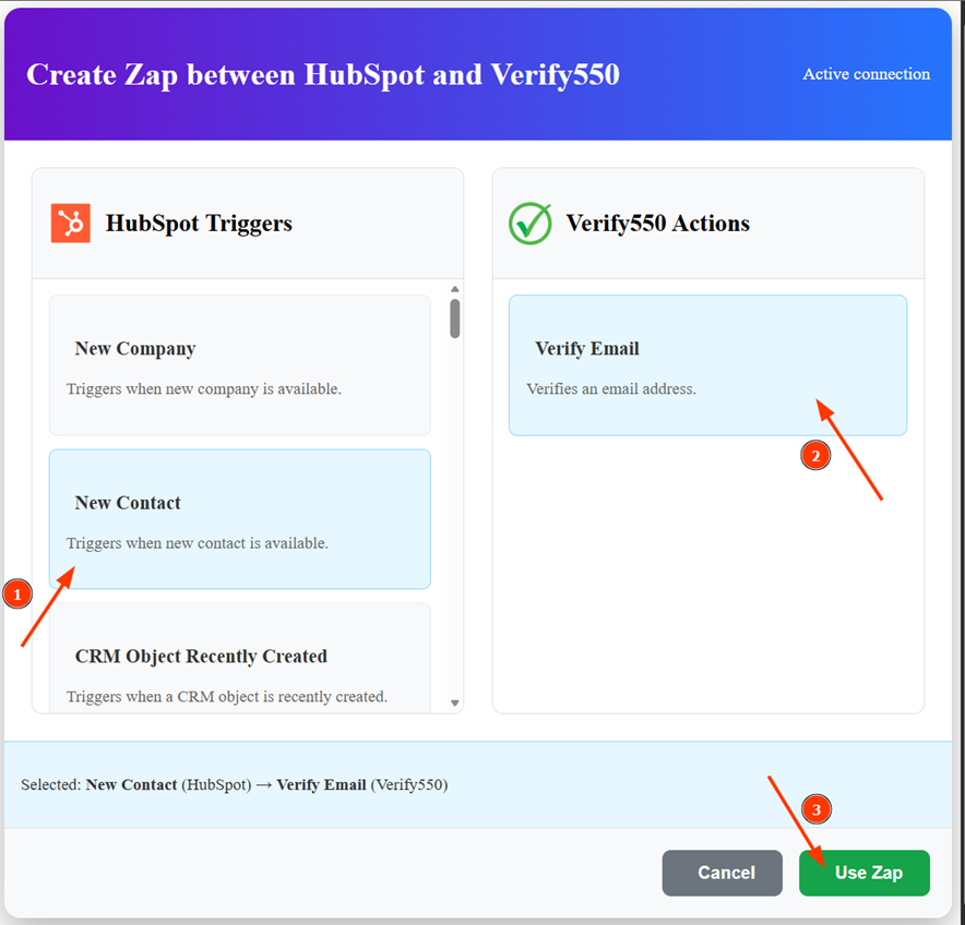 Choose a HubSpot trigger and connect it to Verify550 (Verify Email)