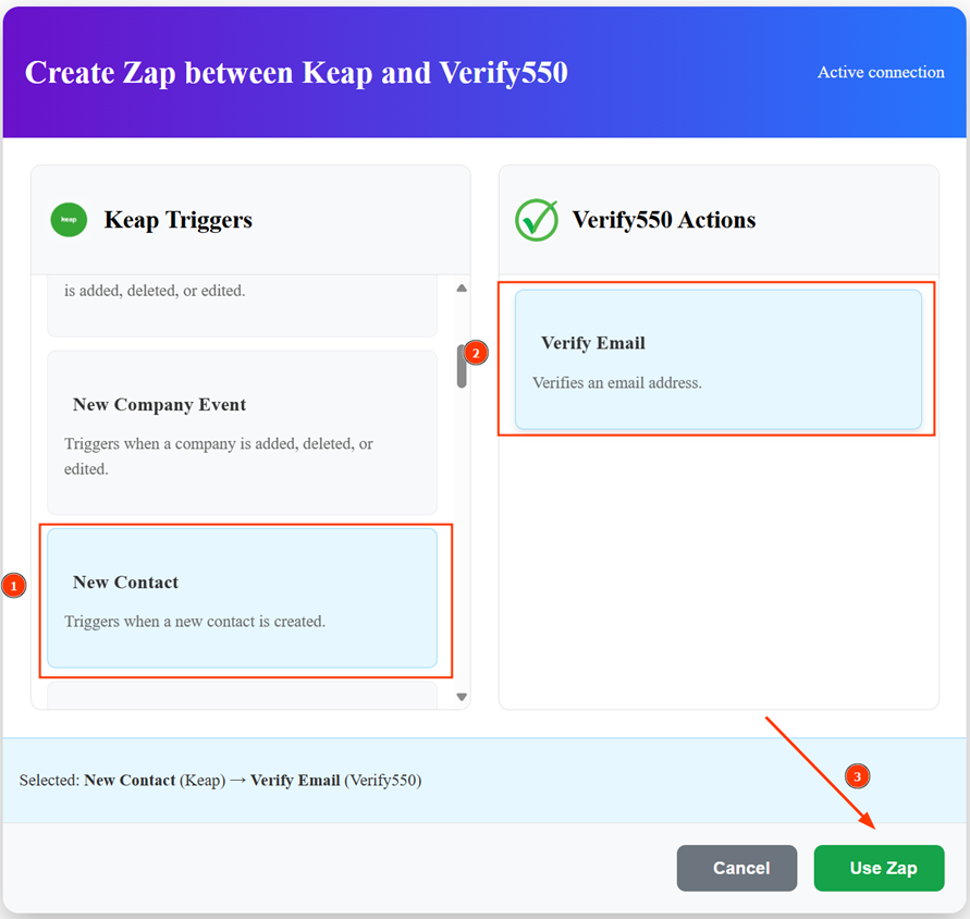 Choose a Keap trigger and link it to Verify550 - Verify Email action